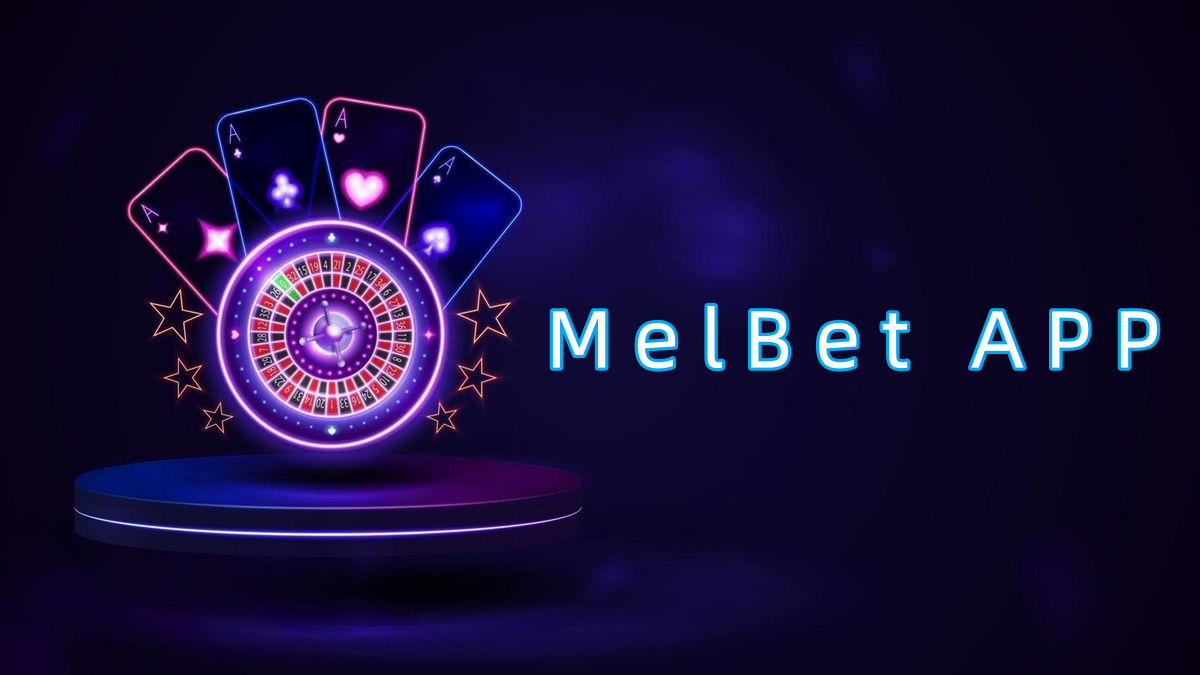 MelBet APP پاکستان